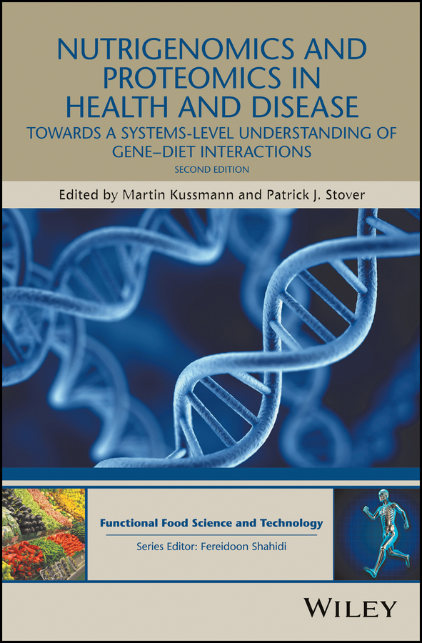 Nutrigenomics and Proteomics in Health and Disease