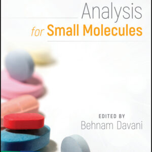 Pharmaceutical Analysis for Small Molecules
