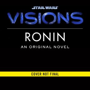 Star Wars Visions: Ronin