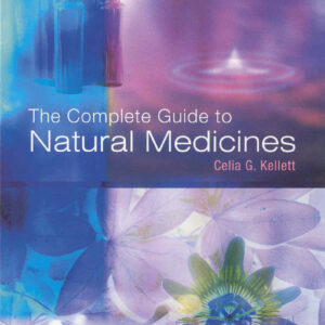 Complete Guide To Natural Medicines