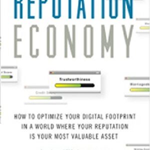 THE REPUTATION ECONOMY
