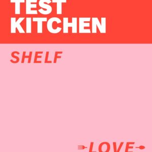 Ottolenghi Test Kitchen: Shelf Love