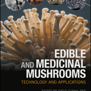 Edible and Medicinal Mushrooms