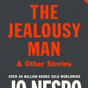 Jealousy Man and Other Stories