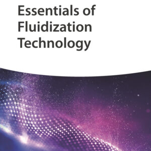 Essentials of Fluidization Technology