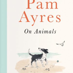 Pam Ayres on Animals