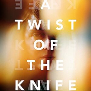 A TWIST OF THE KNIFE
