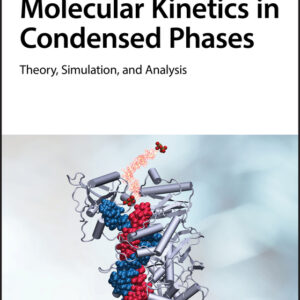 Molecular Kinetics in Condensed Phases