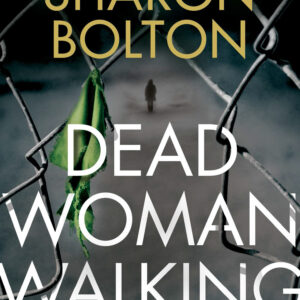 Dead Woman Walking