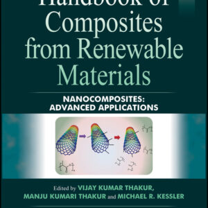Handbook of Composites from Renewable Materials, Nanocomposites
