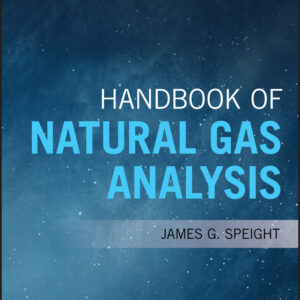 Handbook of Natural Gas Analysis