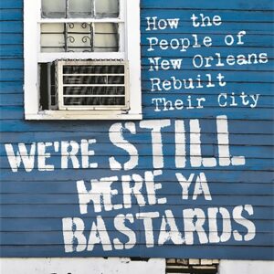 WE'RE STILL HERE YA BASTARDS