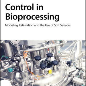 Control in Bioprocessing