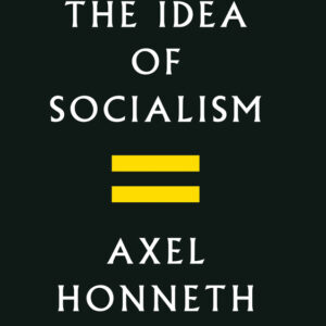 The Idea Of Socialism