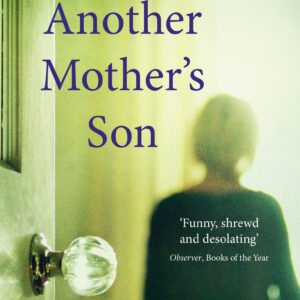 Another Mother's Son