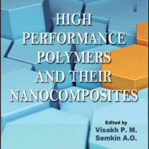 High Performance Polymers and Their Nanocomposites