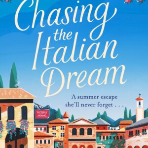 Chasing the Italian Dream