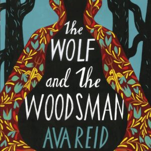 Wolf and the Woodsman