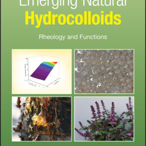 EMERGING NATURAL HYDROCOLLOIDS: RHEOLOGY AND FUNCTIONS