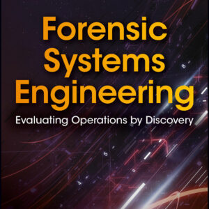 Forensic Systems Engineering
