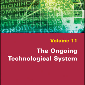 The Ongoing Technological System
