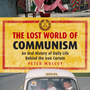 Lost World of Communism