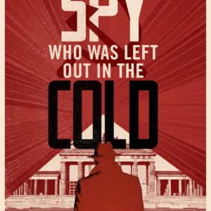 Spy who was left out in the Cold