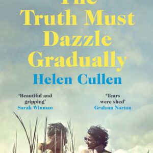 Truth Must Dazzle Gradually