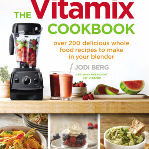 Vitamix Cookbook