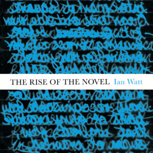 Rise Of The Novel