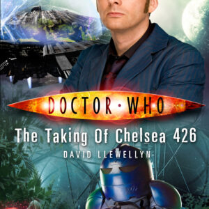 Doctor Who: The Taking of Chelsea 426