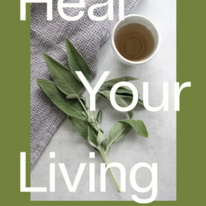 Heal Your Living