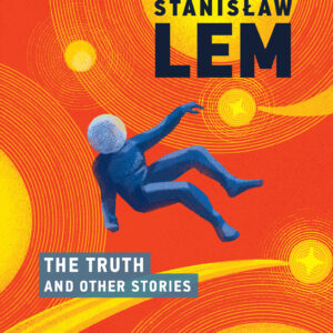 The Truth and Other Stories