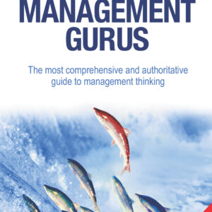 Guide to the Management Gurus 5th Edition