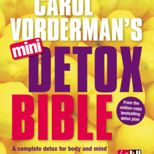 Carol Vorderman's Mini Detox Bible