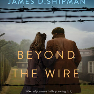 Beyond the Wire