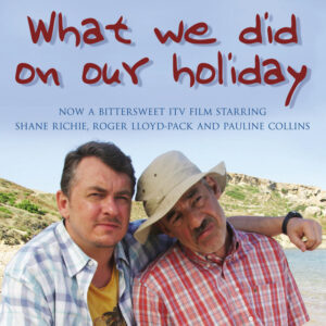 What We Did On Our Holiday