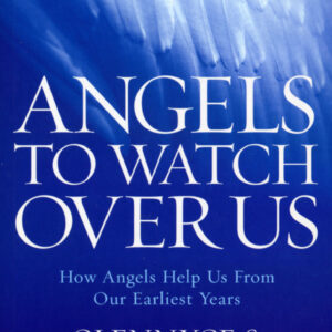 Angels to Watch Over Us