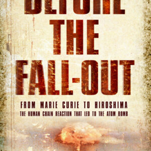 Before the Fall-Out