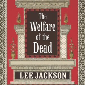 Welfare Of The Dead