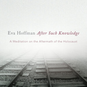 After Such Knowledge