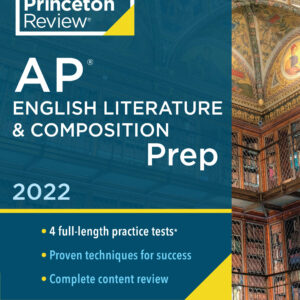 Princeton Review AP English Literature & Composition Prep, 2022