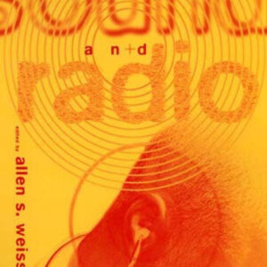 Experimental Sound and Radio