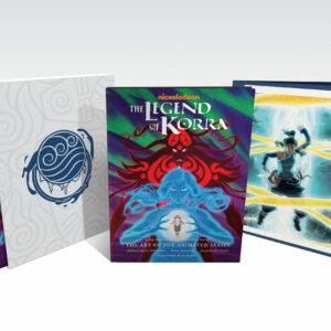 The Legend of Korra: The Art of the Animated Series--Book Two: Spirits (Second Edition) (Deluxe Edition)