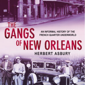 Gangs Of New Orleans