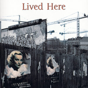 Marlene Dietrich Lived Here