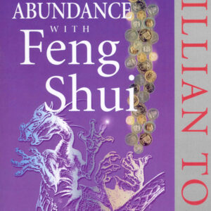 Creating Abundance With Feng Shui