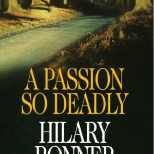 Passion So Deadly