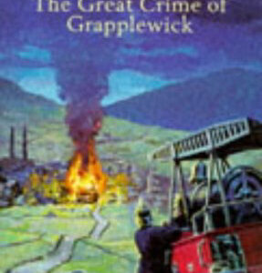 Great Crime Of Grapplewick
