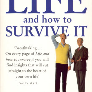 Life And How To Survive It